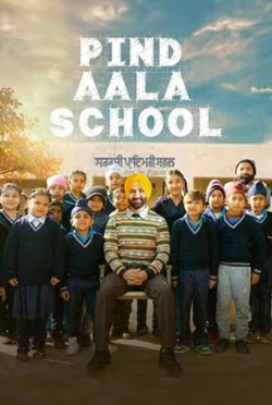 Pind Aala School 2024 Punjabi Movie Download 480p 720p 1080p Filmy4WEB Filmyzilla Filmywap